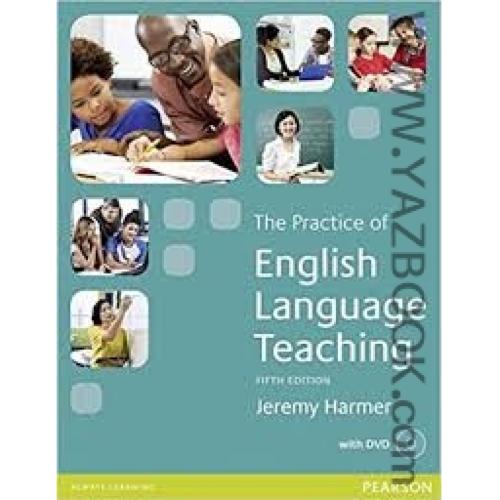 THE PRACTICE OF ENGLISH LANGUAGE TEACHING-HARMER