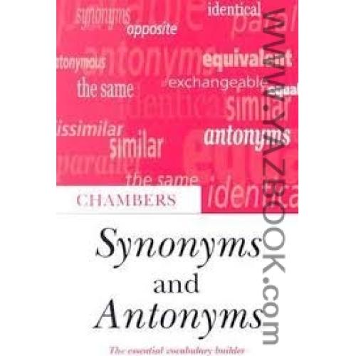 CHAMBERS SYNONYMS AND ANTONYMS