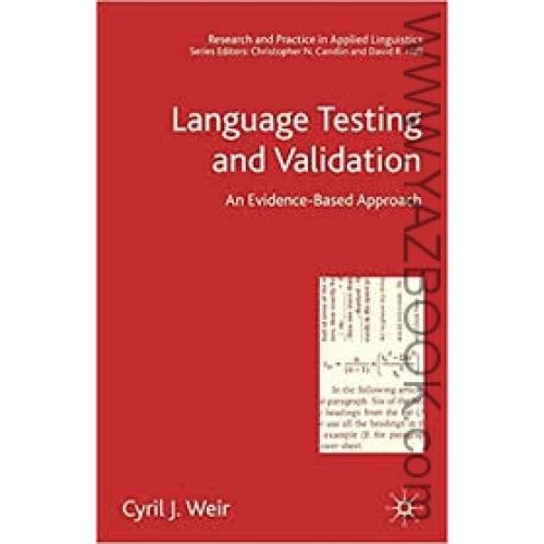LANGUAGE TESTING AND VALIDATION-WEIR