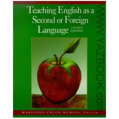 TEACHING ENGLISH AS A SECOND OR FOREIGN LANGUAGE-CELCE-MURCIA
