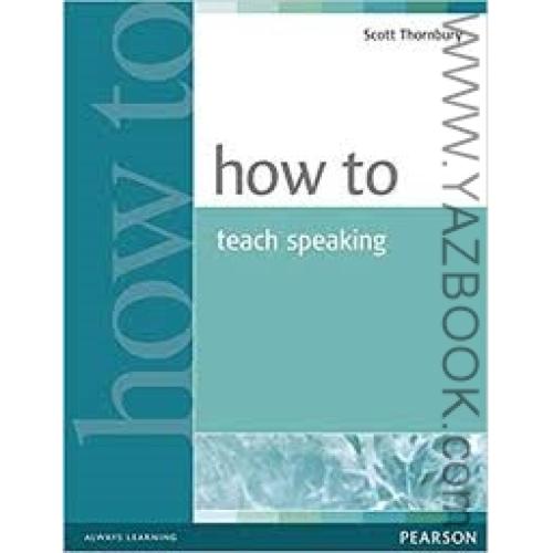 How to Teach Speakin