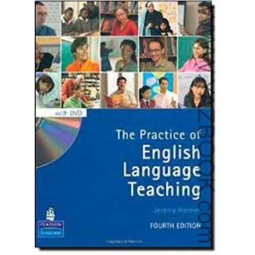 THE PRACTICE OF ENGLISH LANGUAGE TEACHING-HARMER-107923