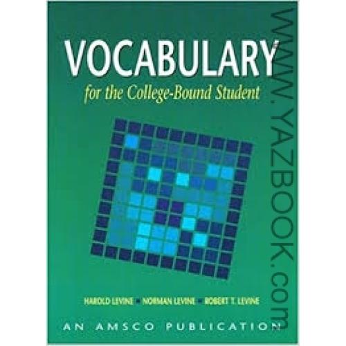 VOCABULARY FOR THE COLLEGE-BOUND STUDENT-106032