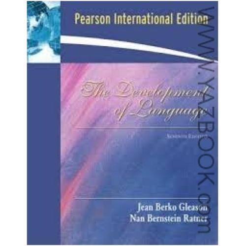 THE DEVELOPMENT OF LANGUAGE-BERCO GLEASON-RATNER