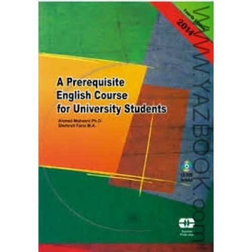 A PREREQUISITE ENGLISH COURSE FOR UNIVERSITY STUDENT-MOHSENI