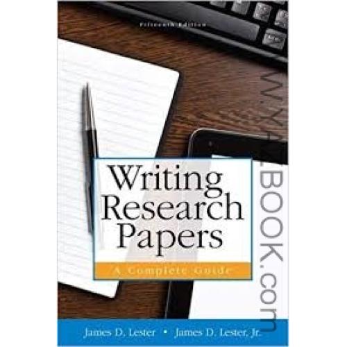 WRITING RESEARCH PAPERS-FIFTEENTH EDITION