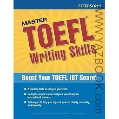 MASTER TOEFL WRITING SKILLS