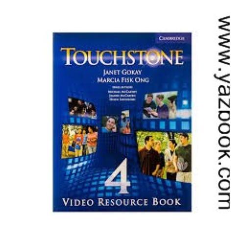TOUCHSTONE VIDEO RESOURCE BOOK 4