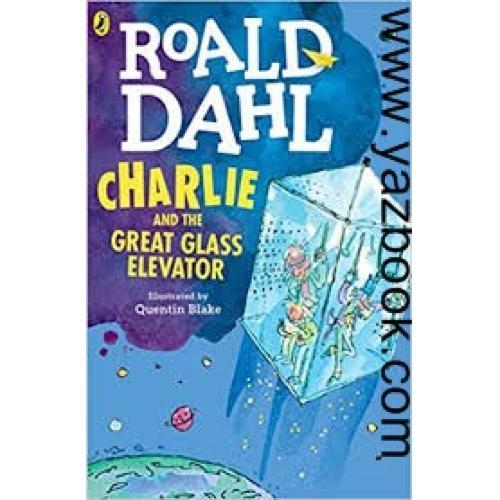Roald Dahl-Charlie and the Great Glass elevatort