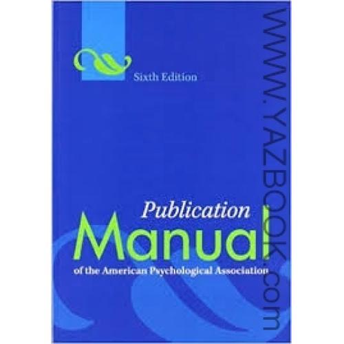 PUBLICATION MANUAL-SIX EDITION