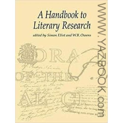 A Handbook to Literary Research-Owens