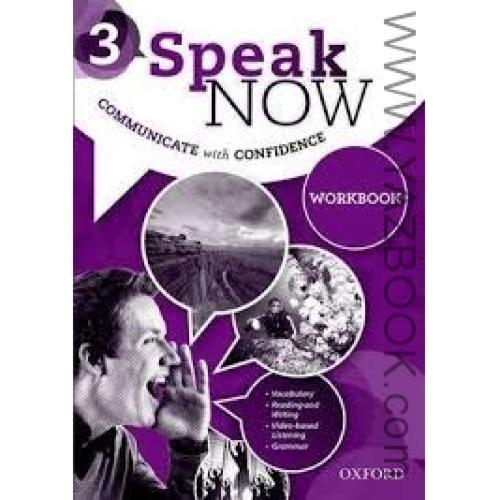 speak now 3-communicate with confidence
