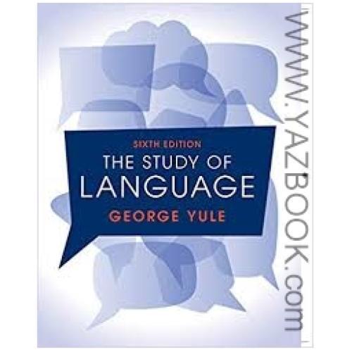 the study of language-georgy yule-sixth edition