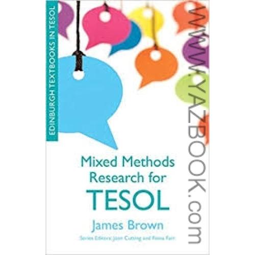 mixed methods research for tesol (brown)