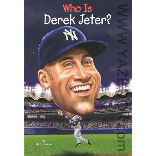 Who Is Derek Jeter (اورجینال درک جتر کیست)