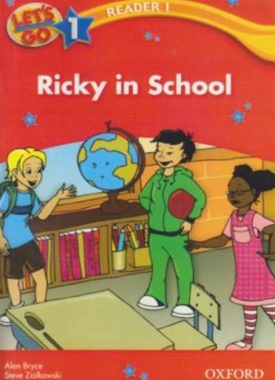 Reader 1 Lets Go 1 Ricky in School