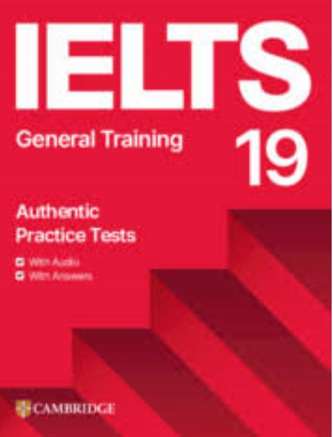 Cambridge IELTS 19 General Training