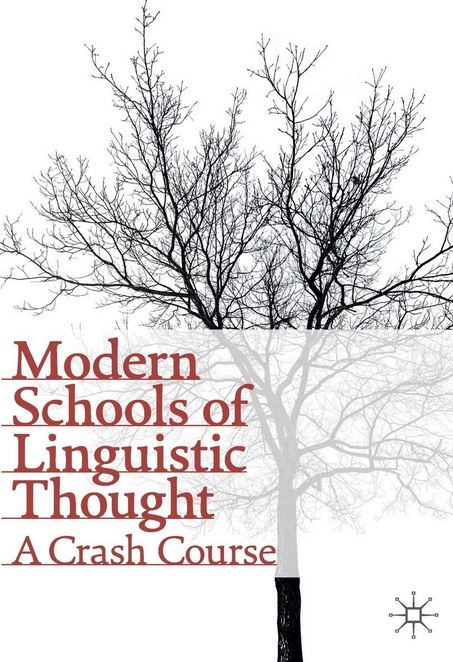 modern schools of linguistic thought a crash course